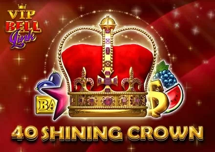 40 Shining Crown VIP Bell Link oyunu