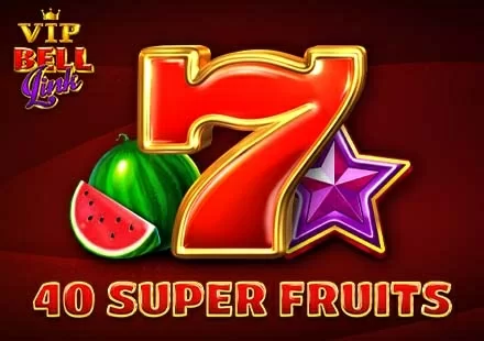 40 Super Fruits VIP Bell Link oyunu