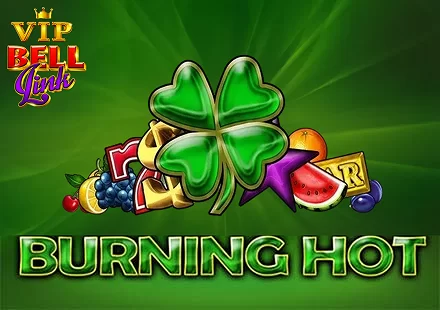 Burning Hot VIP Bell Link oyunu