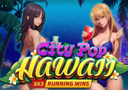 City Pop: Hawaii RUNNING WINS oyunu