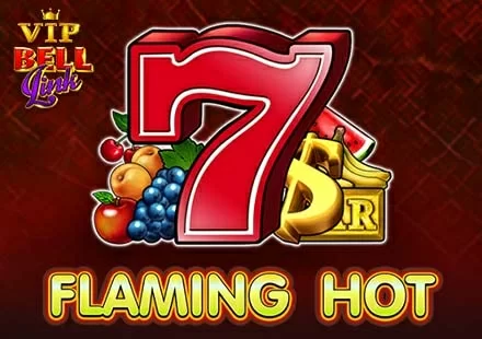 Flaming Hot VIP Bell Link oyunu